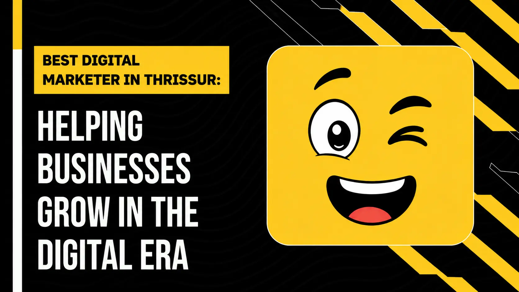 Best Digital Marketer in Thrissur